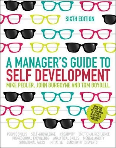 A Manager's Guide to Self Development