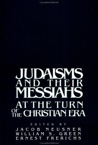 Judaisms and their Messiahs