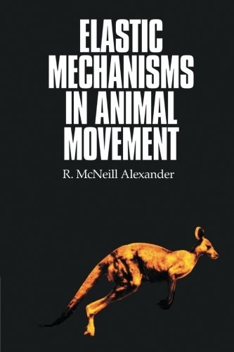 Elastic Mechanisms in Animal Movement