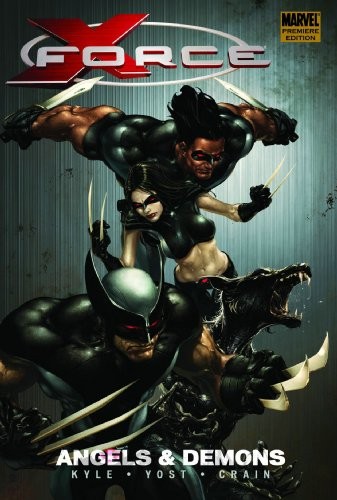 X-Force - Volume 1: Angels and Demons
