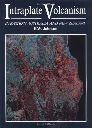 Intraplate Volcanism in Eastern Australia and New Zealand