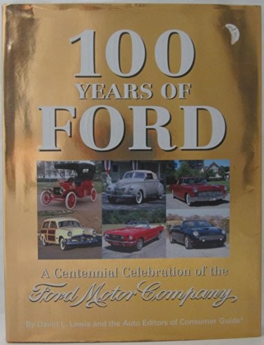 100 Years of Ford