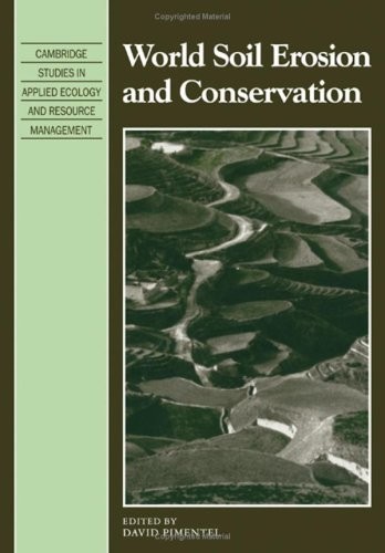 World soil erosion and conservation