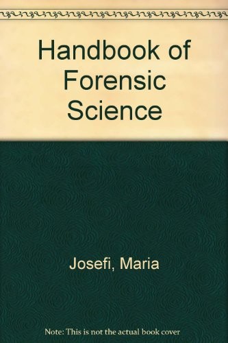 Handbook of Forensic Science