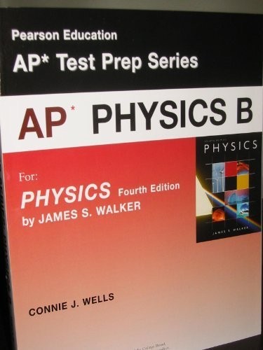 AP* PHYSICS B (AP* Test Prep Series, For PHYSICS Fourth Edition)