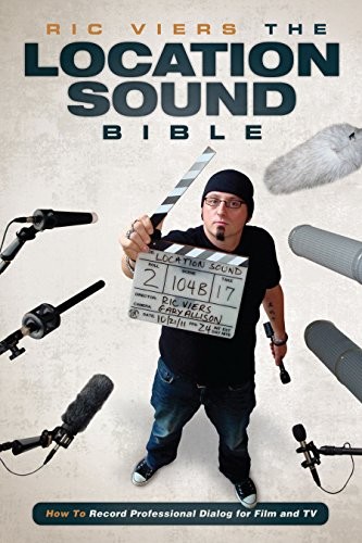 The Location Sound Bible