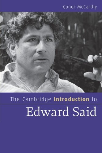 The Cambridge Introduction to Edward Said (Cambridge Introductions to Literature)