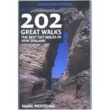 202 Great Walks: The Best Day Walks in New Zealand