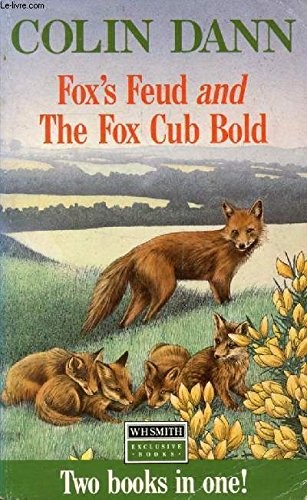 Fox's Feud & The Fox Cub Bold