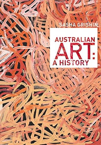 Australian Art: A History
