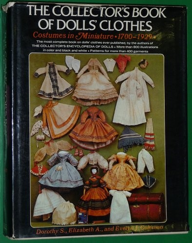 The Collector's Book of Doll's Clothes