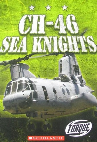 CH-46 Sea Knights