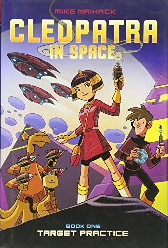 Target Practice (Cleopatra in Space #1)