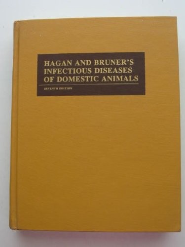 Hagan and Bruner's Infectious Diseases of Domestic Animals