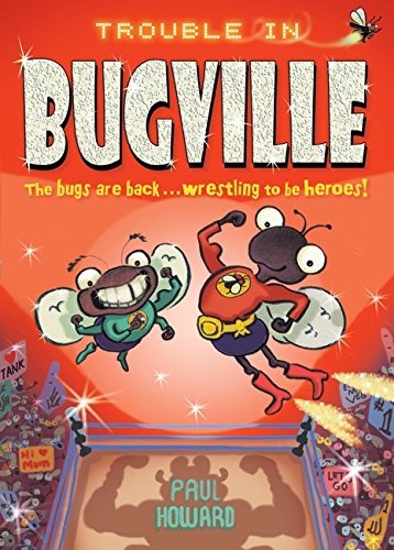 Trouble in Bugville