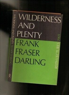 Wilderness and plenty