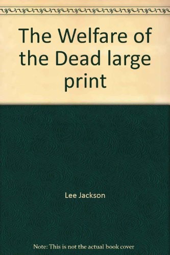 The Welfare of the Dead
