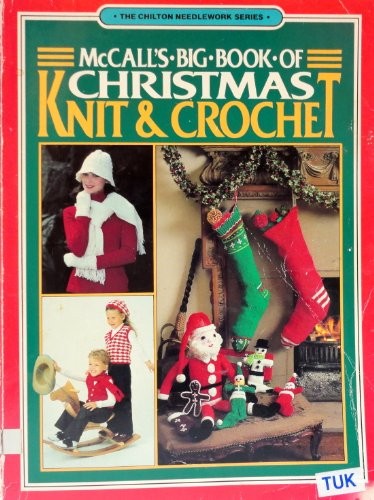 McCall's Big Book of Christmas Knit & Crochet