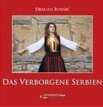 Skrivena Srbija - monografija (Nemacki) : Das verborgene Serbien