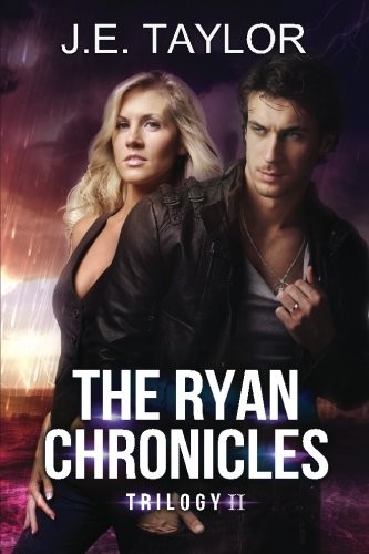 The Ryan Chronicles Trilogy II