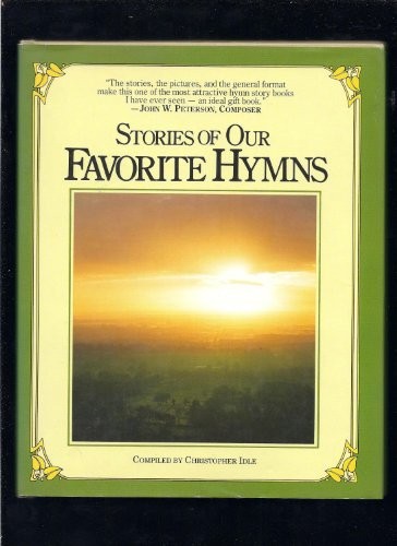 Stories of Our Favorite Hymns