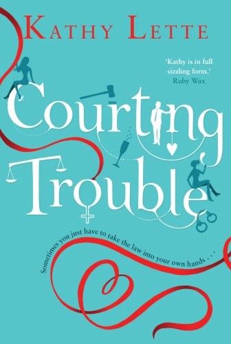 Courting Trouble