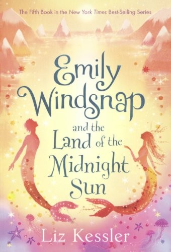Emily Windsnap And The Land Of The Midnight Sun (Turtleback School & Library Binding Edition)