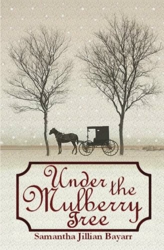 Under the Mulberry Tree: Book Three