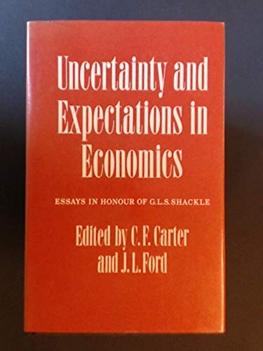 Uncertainty and Expectations in Economics