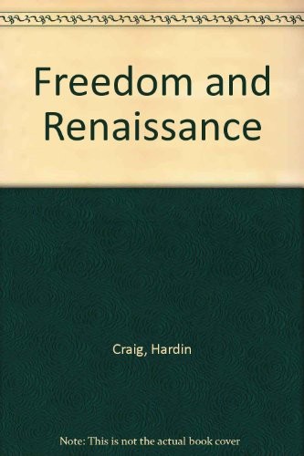 Freedom and Renaissance