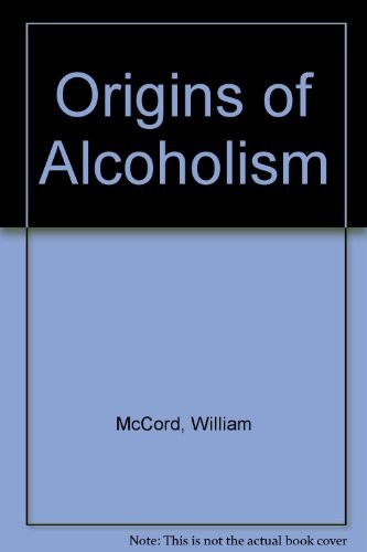 Origins of Alcoholism
