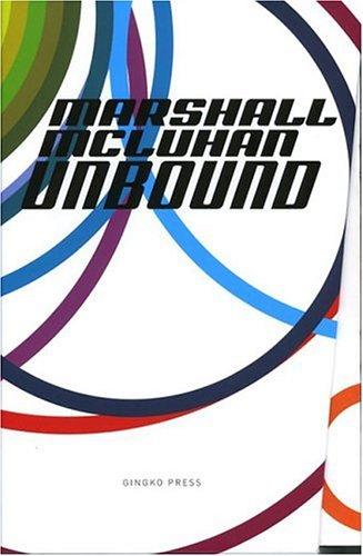 Marshall McLuhan-Unbound