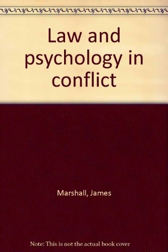 Law and Psychology in Conflict