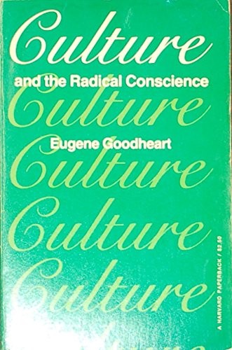 Culture and the Radical Conscience