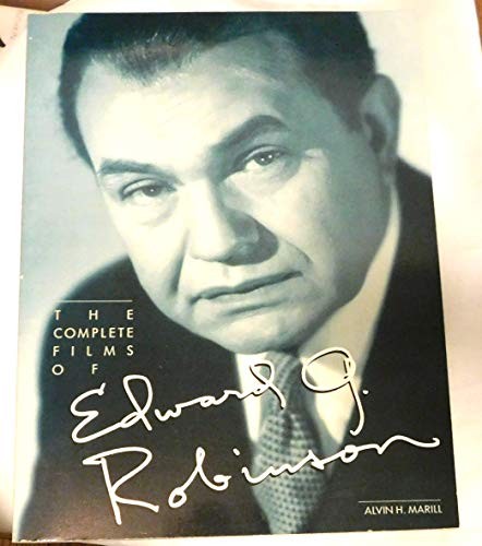 The Complete Films of Edward G. Robinson