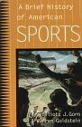 A Brief History of American Sports