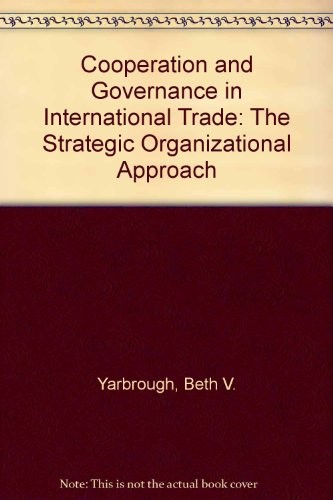 Cooperation and governance in international trade