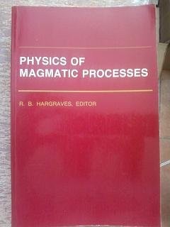 Physics of Magmatic Processes
