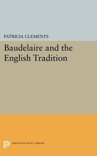 Baudelaire and the English Tradition