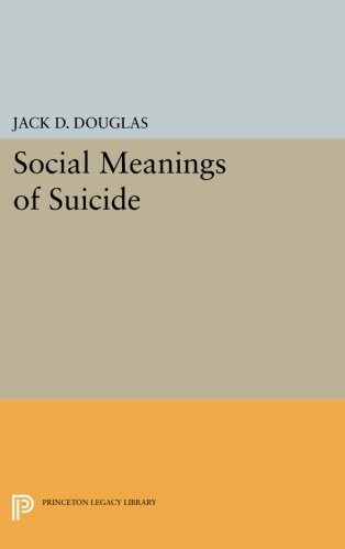 Social Meanings of Suicide