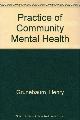 The practice of community mental health