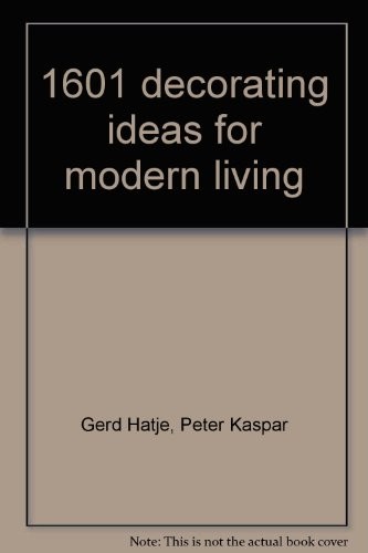 1601 decorating ideas for modern living