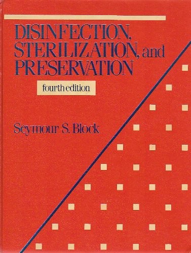 Disinfection, Sterilization, and Preservation