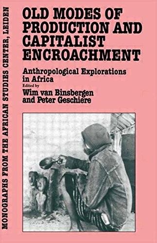 Old Modes of Production and Capitalist Encroachment