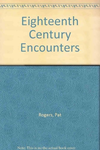 Eighteenth Century Encounters