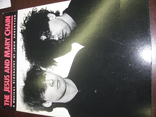The Jesus and Mary Chain