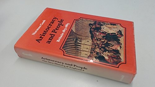 Aristocracy and People: Britain, 1815-65