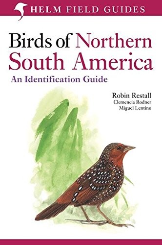 Birds of Northern South America: An Identification Guide: Plates and Maps v. 2