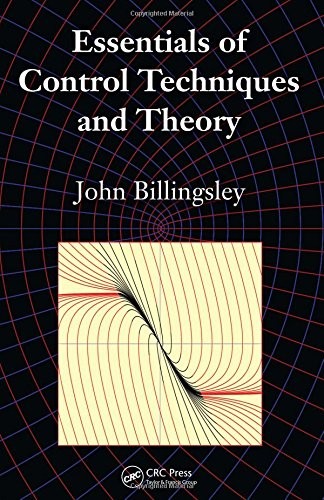 Essentials of Control Techniques and Theory