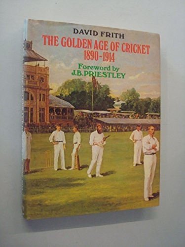 The Golden age of cricket, 1890-1914